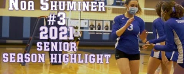 Noa Shuminer 2021 Senior Season Volleyball Highlight